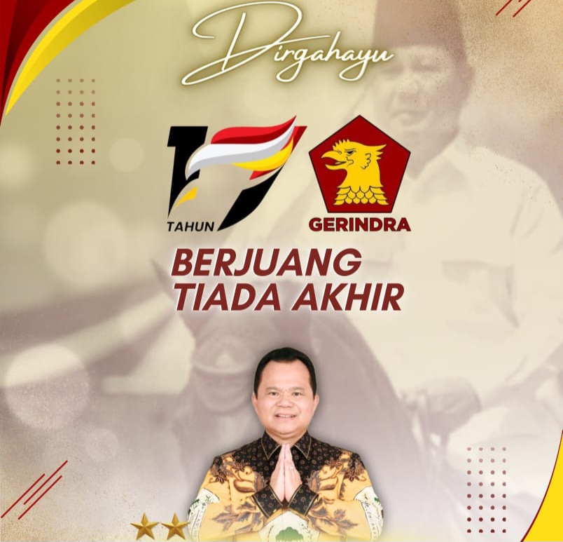 Dr. Ronny Franky Sompie: Selamat HUT ke-17 Partai Gerindra, Perjuangan Tiada Akhir untuk Indonesia