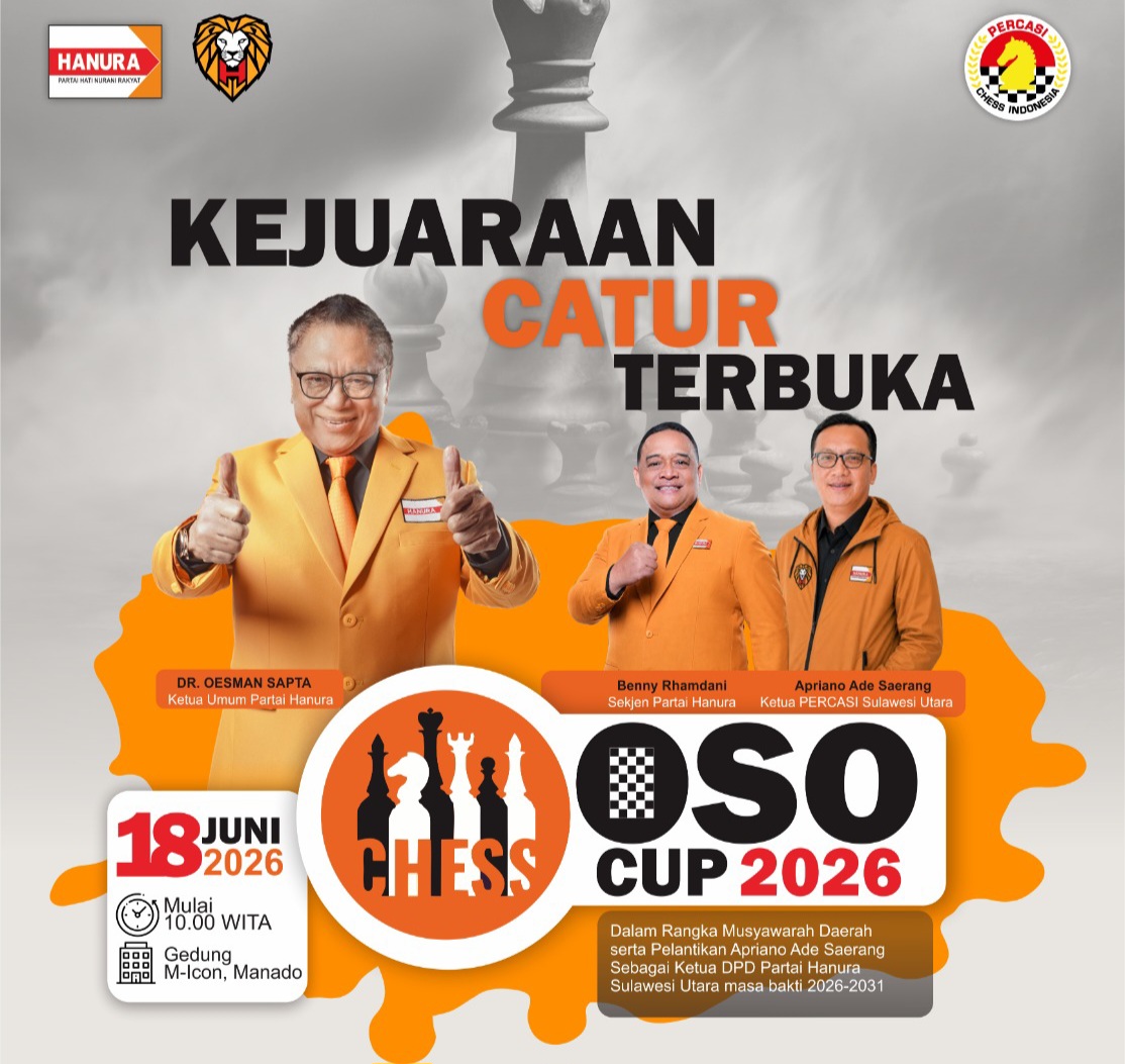 OSO Chess Cup 2026 Digelar di Manado, Total Hadiah Rp30 Juta, Panitia Buka Pendaftaran Umum dan Junior