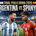 Penasaran Hasil Final Piala Dunia 2026? Simak Prediksi Spanyol vs Argentina